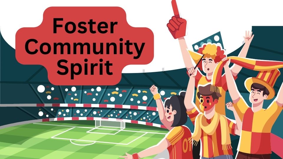 Foster Community Spirit